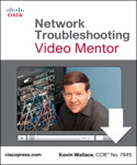 Network Troubleshooting Video Mentor, Downloadable Version