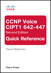 CCNP Voice CIPT1 642-447 Quick Reference, 2nd Edition