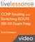 CCNP Routing and Switching ROUTE 300-101 Exam Prep Video LiveLessons