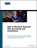 802.11 Wireless Network Site Surveying and Installation