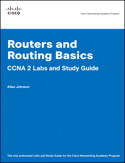 Routers and Routing Basics CCNA 2 Labs and Study Guide (Cisco Networking Academy)