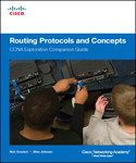 Routing Protocols and Concepts, CCNA Exploration Companion Guide, 2nd Edition