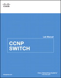 CCNP SWITCH Lab Manual