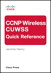 CCNP Wireless CUWSS Quick Reference