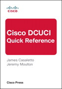 Cisco DCUCI Quick Reference