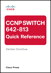 CCNP SWITCH 642-813 Quick Reference