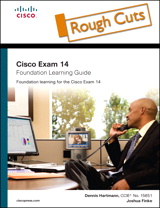 Implementing Cisco Unified Communications Manager, Part 1 (CIPT1) Foundation Learning Guide, Rough Cuts: (CCNP Voice CIPT1 642-447), 2nd Edition