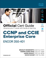 CCNP and CCIE Enterprise Core ENCOR 350-401 Official Cert Guide (Rough Cuts)