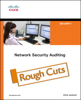 Network Security Auditing, Rough Cuts