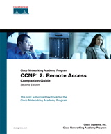 CCNP 2: Remote Access Companion Guide (Cisco Networking Academy Program), 2nd Edition