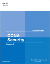 CCNA Security Course Booklet Version 1.1, 2nd Edition