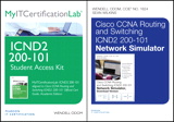 Cisco CCNA R&S ICND2 200-101 OCG, AE and Network Simulator and MyITCertificationlab Bundle