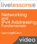 Networking and IPv4 Addressing Fundamentals