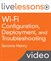 Wi-Fi Configuration, Deployment and Troubleshooting LiveLessons