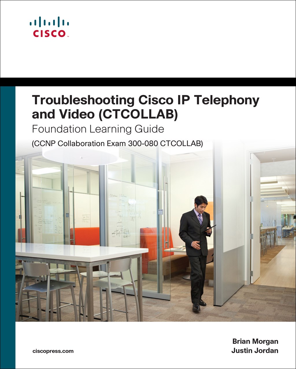 Troubleshooting Cisco IP Telephony and Video (CTCOLLAB) Foundation