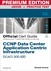 CCNP Data Center Application Centric Infrastructure 300-620 DCACI Official Cert Guide Premium Edition and Practice Test