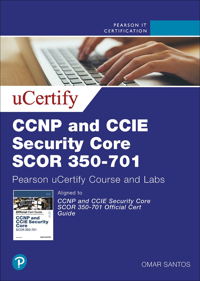 CCNP and CCIE Security Core SCOR 350-701 uCertify Course and Labs Access  Code Card | Cisco Press