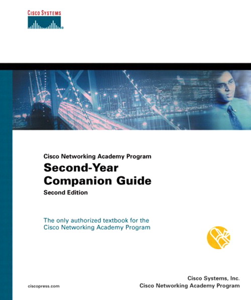 Cisco Networking Academy Program SecondYear Companion Guide, 2nd