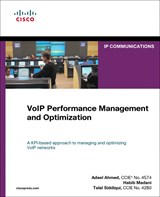 VoIP Performance Management and Optimization