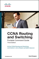 CCNA Routing and Switching Portable Command Guide, 3rd Edition