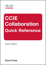 CCIE Collaboration Quick Reference