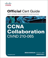 CCNA Collaboration CIVND 210-065 Official Cert Guide