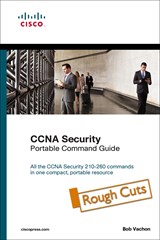 CCNA Security (210-260) Portable Command Guide, Rough Cuts, 2nd Edition