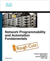 Network Programmability and Automation Fundamentals, Rough Cuts