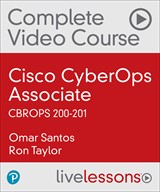 Cisco CyberOps Associate CBROPS 200-201 Complete Video Course (Video Training), 2nd Edition