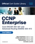 book cover: CCNP Enterprise Core ENCOR 350-401 and Advanced Routing ENARSI 300-410 Official Cert Guide Library, 2nd Edition