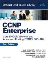 CCNP Enterprise Core ENCOR 350-401 and Advanced Routing ENARSI 300-410 Official Cert Guide Library, 2nd Edition