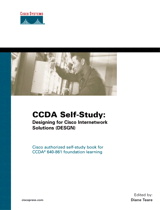 CCDA Self-Study: Designing for Cisco Internetwork Solutions (DESGN) 640-861