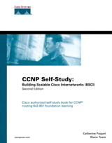 CCNP Self-Study: Building Scalable Cisco Internetworks (BSCI), 2nd Edition