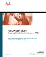CCDP Self-Study: Designing Cisco Network Architectures (ARCH)