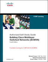 Building Cisco Multilayer Switched Networks (BCMSN) (Authorized Self-Study Guide), 4th Edition