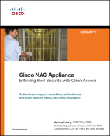Cisco NAC Appliance: Enforcing Host Security with Clean Access