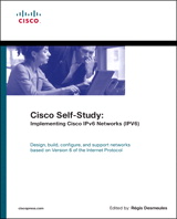 Cisco Self-Study: Implementing Cisco IPv6 Networks (IPV6)