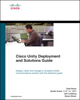 Cisco Unity Deployment and Solutions Guide