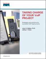 Taking Charge of Your VoIP Project