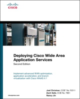 Deploying Cisco Wide Area Application Services, 2nd Edition