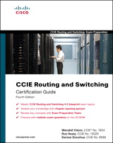 CCIE Routing and Switching Certification Guide, 4th Edition
