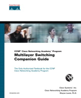 CCNP Cisco Networking Academy Program: Multilayer Switching Companion Guide