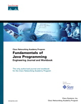 Fundamentals of Java Programming Engineering Journal and Workbook (Cisco Networking Academy Program)