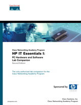 HP IT Essentials I: PC Hardware and Software Lab Companion (Cisco Networking Academy Program), 2nd Edition