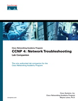 CCNP 4: Network Troubleshooting Lab Companion (Cisco Networking Academy Program)