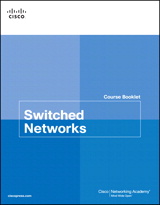 Switched Networks Course Booklet