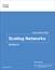 Scaling Networks Labs & Study Guide