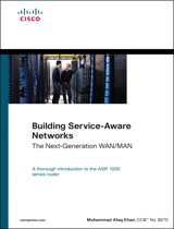 Building Service-Aware Networks: The Next-Generation WAN/MAN
