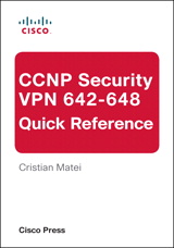 CCNP Security VPN 642-648 Quick Reference