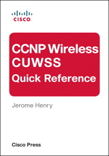 CCNP Wireless CUWSS Quick Reference